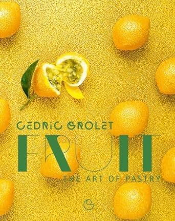 Fruit de Cédric Grolet