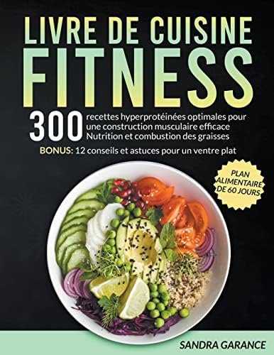 Les meilleurs livres de recettes pour une nutrition adaptée à la musculation