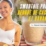Recette de smoothie protéiné au beurre de cacahuète pour la musculation