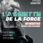 10 recettes faciles et savoureuses pour la musculation