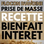 Les bienfaits des flocons d&rsquo;avoine pour la musculation : recettes et astuces