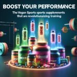 Boostez vos Performances : Les Suppléments Sportifs Végétaliens qui Révolutionnent l&rsquo;Entraînement